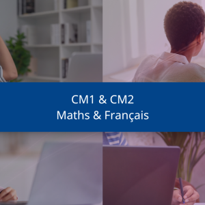 CM1 & CM2 | Maths & Français